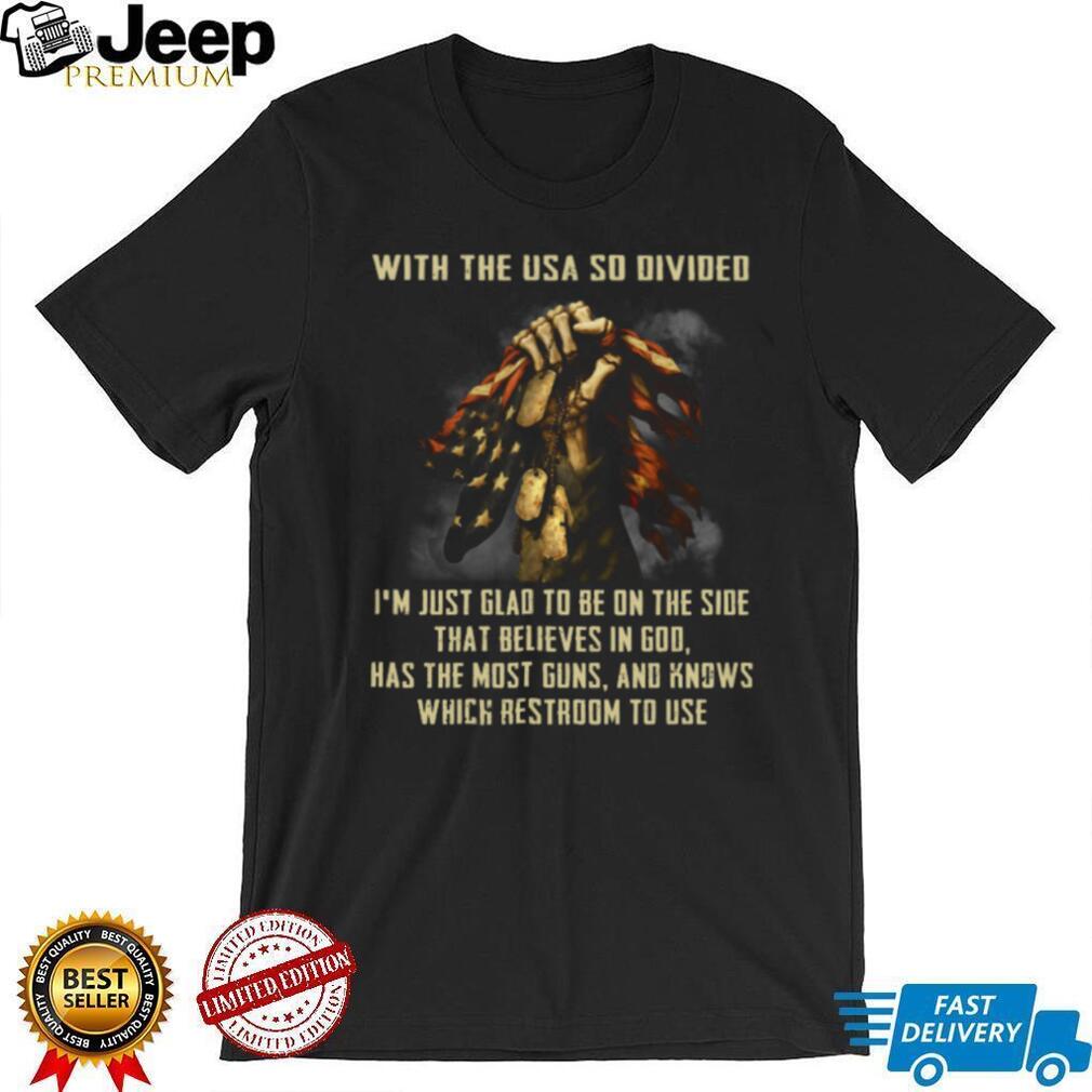 USA Divided God Guns Restroom Patriotic Veteran Dog Tags T Shirt