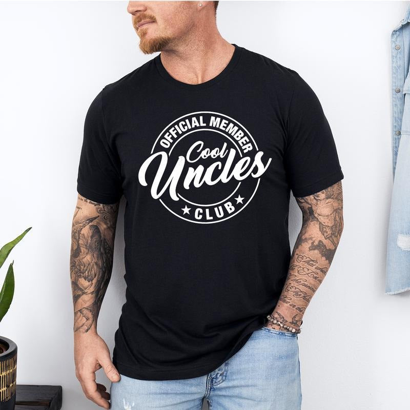 Uncle T-Shirt, Official Member Cool Uncles Club T-Shirt, Uncle Shirts T-Shirt, Funny Quotes Saying T-Shirt