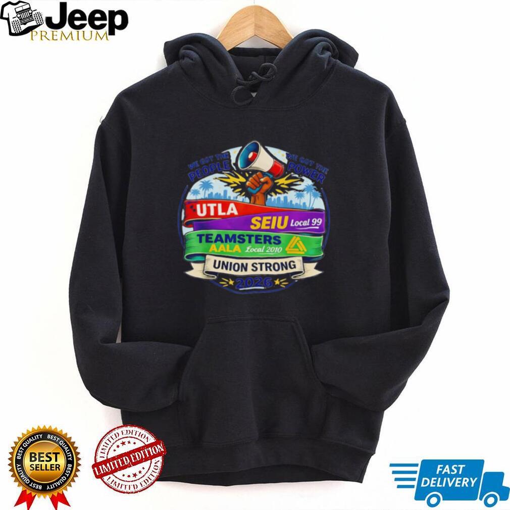 Union Strong 2026 UTLA SEIU Teamsters Labor Pride Shirt