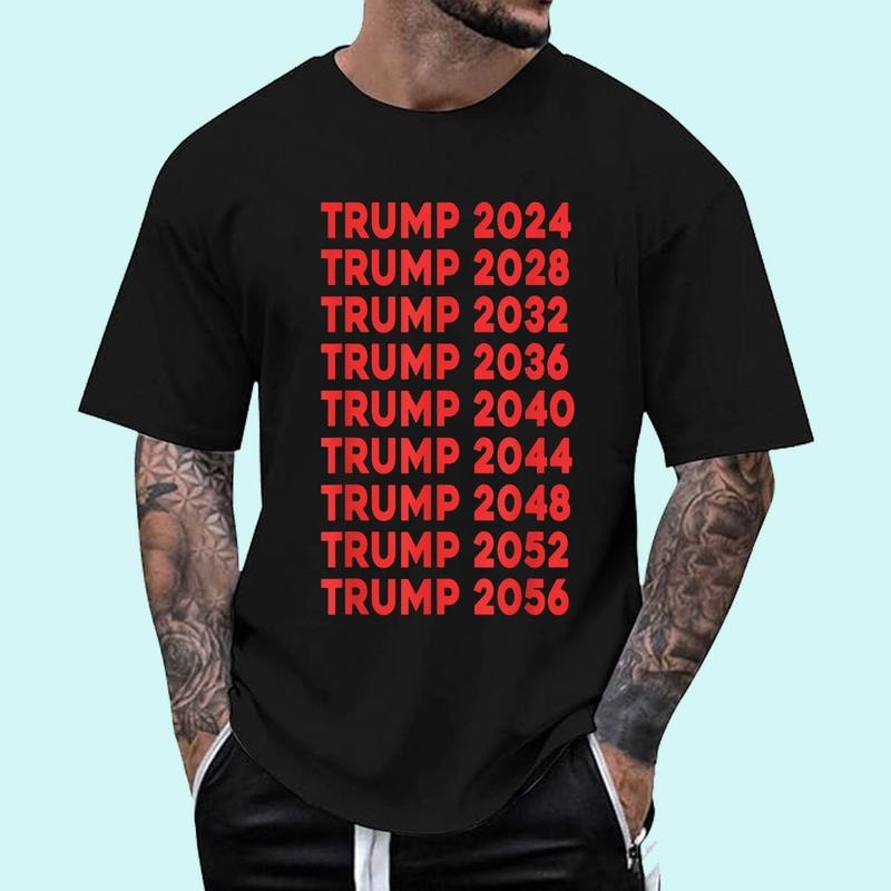 [Unisex Cotton] TRUMP 2024 2028 2032 2036 2040 2044 2048 2052 2056 T-Shirt , Short Sleeve, Top Unisex