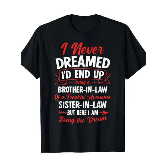 Unisex Cotton T-Shirt with "Sister-in-Law, Brother-in-Law" Quote - Casual Round Neck Short Sleeve Tee with Geometric Pattern, Digital Print Design, Regular Fit for All Seasons Made in USA