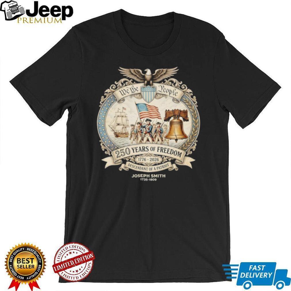 United States 250 Years Freedom 1776 2026 Descendant Of A Patriot Vintage Fans T Shirt