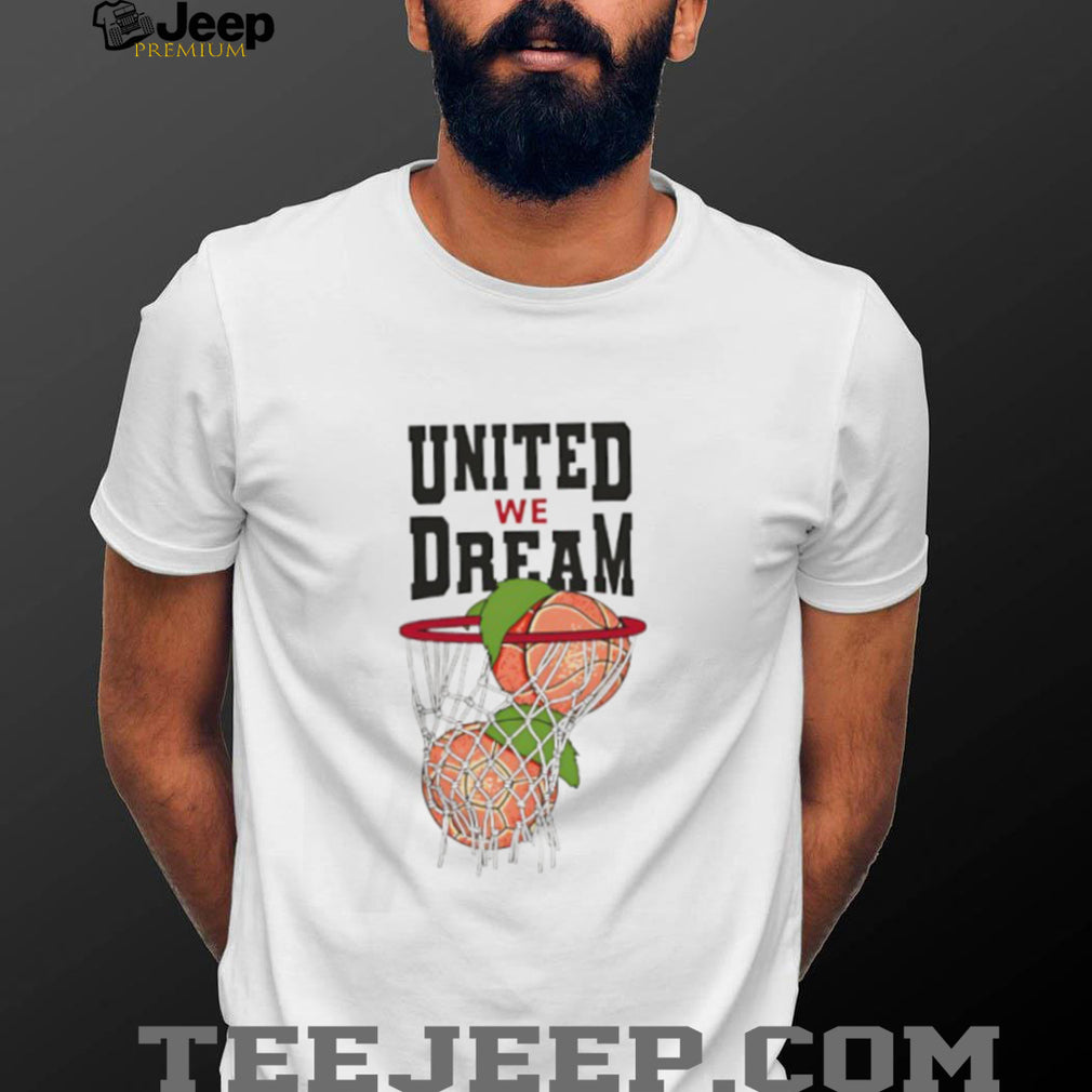 United We Dream Peach Basketball Hoop Graphic T Shirt