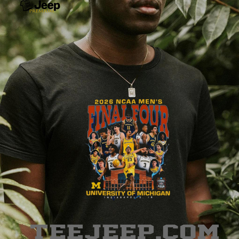 University of Michigan 2026 NCAA Men’s Final Four Basketball Team Roster T Shirt