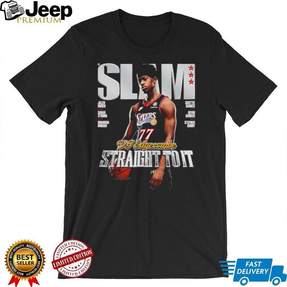 VJ Edgecombe SLAM Magazine Straight To It Basketball T Shirt