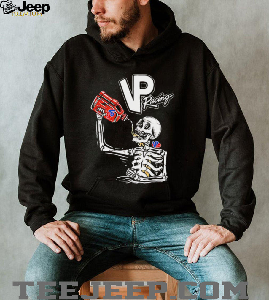 VP Racing Fuel Skeleton Drinking Vintage Style Racing T Shirt
