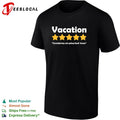 Vacation five star review considering not going back home shirt