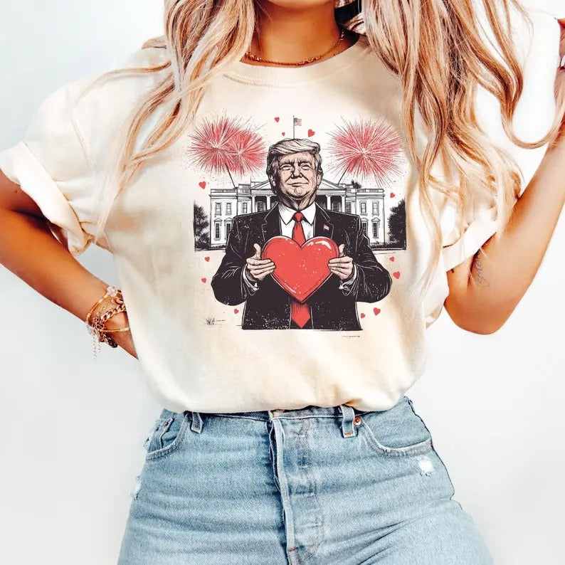 Valentine Trump T-shirt,sweatshirt,hoodie, Valentines Day Shirt, Trump Lover Valentines Gift, Valentine Day T-Shirt