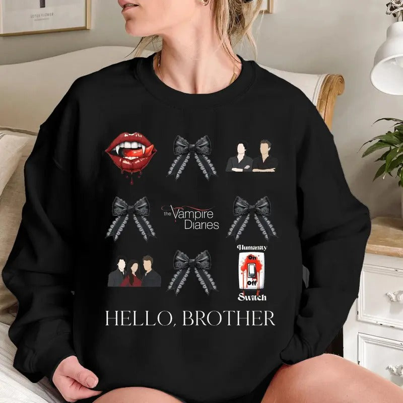 Vampire Diaries Sweatshirt, TVD Sweatshirt, Hello Brother, TVD Gift, Black Coquette Bows, Salvatore Brothers, Vampire...