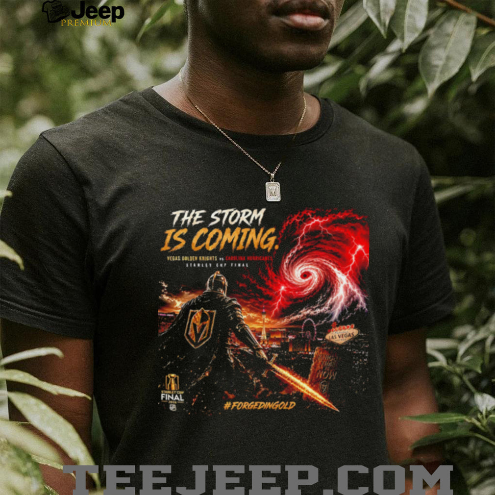 Vegas Golden Knights vs Carolina Hurricanes the storm is coming graphic shirt