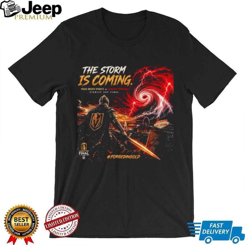 Vegas Golden Knights vs Carolina Hurricanes the storm is coming graphic shirt