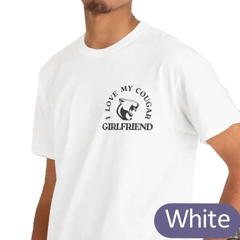 Victoria Maxwell, I Love My Cougar Girlfriend Shirt, Boyfriend Christmas Gift, Funny Gift for Him, I Love My Girlfriend...