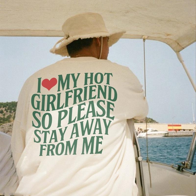 Victoria Maxwell, Vintage Couple Shirt, I Love My Hot Girlfriend So Please Stay Away From Me Shirt, bf shirt, Funny Saying Sweatshirt, Funny Valentine Gift, Gift for Boyfriend, Matching Couples, Men's regular Shirt