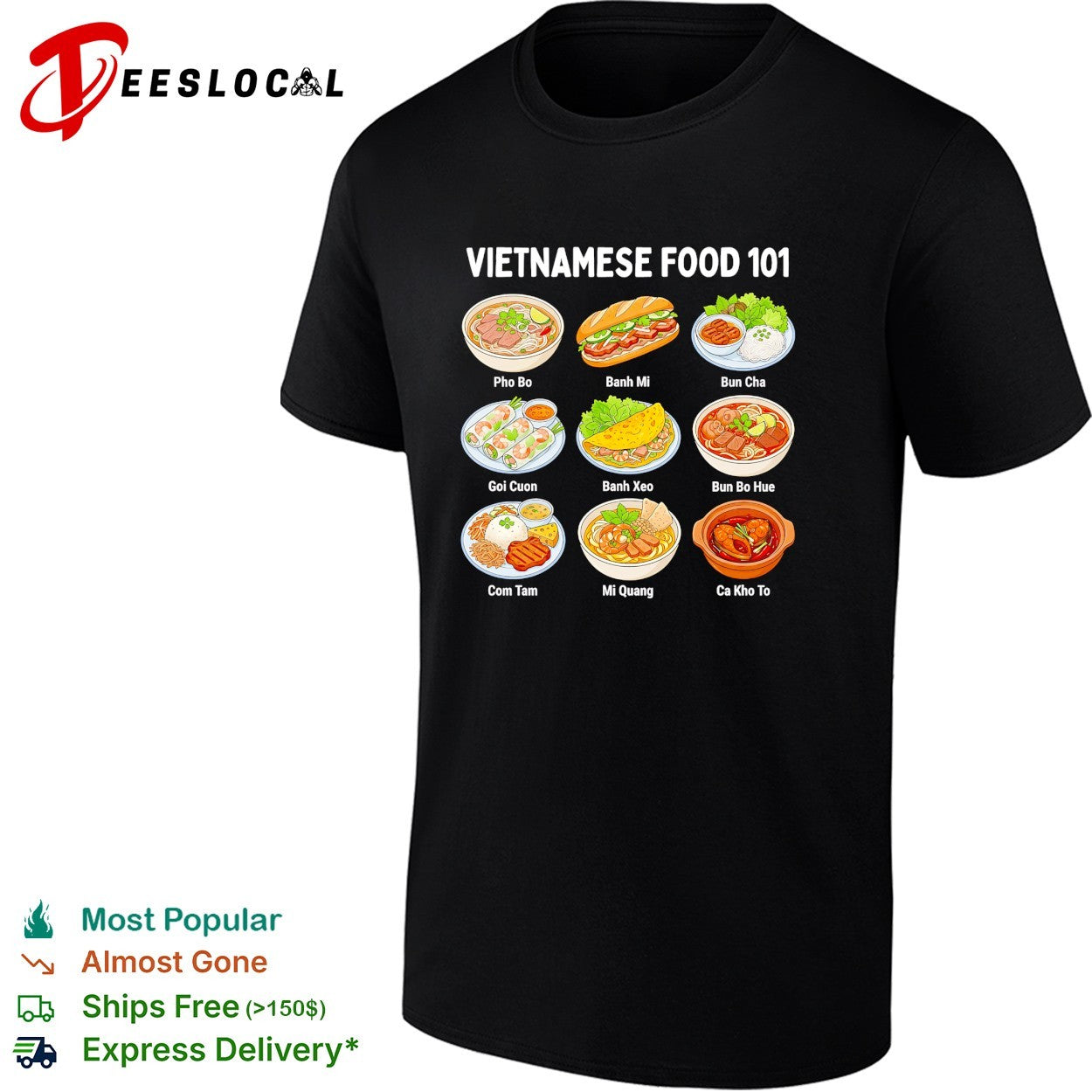 Vietnamese food 101 pho bo banh mi bun cha goi cuon banh xeo shirt