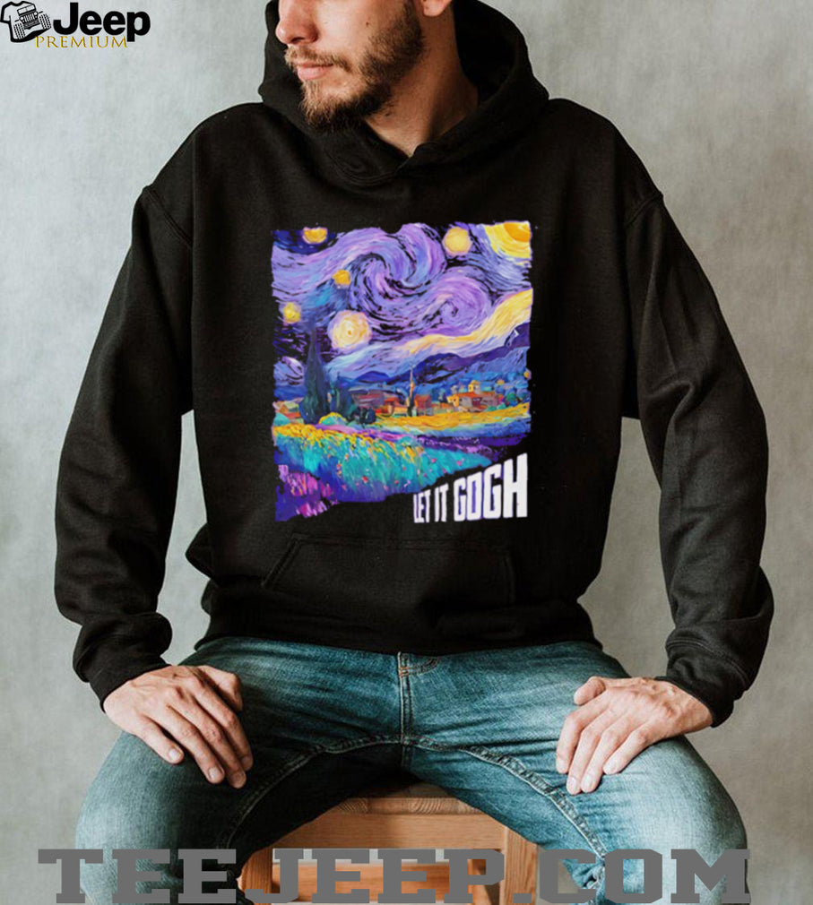 Vincent Van Gogh Let It Gogh Starry Night Pun Art T Shirt
