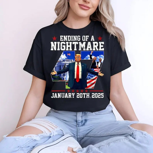 Vintage Ending of a Nightmare T-shirt - Trump Won Inauguration Day 2025 T-shirt - 47th President Donald Trump T-shirt - Patriot American Trump Supporter Womenswear Top