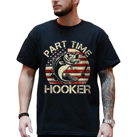 Vintage Funny Fisher Graphic Tee, Fishing Gear T-shirt For Men, Fishing Dad Unhinged Tee, Funny Part Time Fisher Shirt, Funny Gift For Him