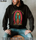 Virgin Mary Guadalupe Praying All Your Eyes Get Chorro Religious Humorous Retro Women T Shirt