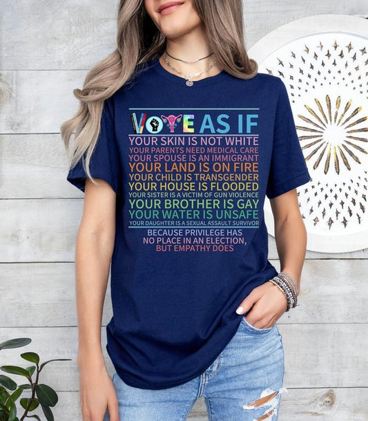 Vote As If tshirt, Register Tee, Election Shirt, Voting Tee, Pro Choice Gift, Roe V Wade Shirt, Unisex T-Shirt, Short Sleeve Tee Shirt