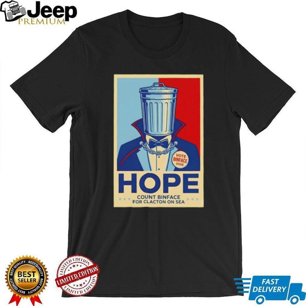 Vote Binface Hope Count Binface for Clacton On Sea 2026 shirt