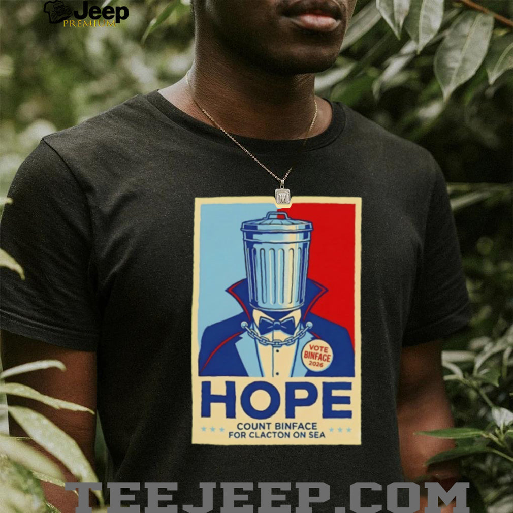 Vote Binface Hope Count Binface for Clacton On Sea 2026 shirt