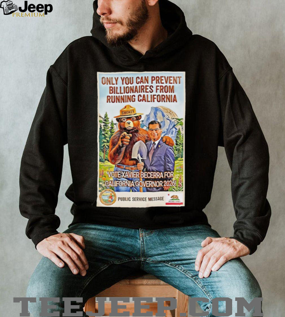 Vote Xavier Becerra for California Governor 2026 Smokey Bear T Shirt