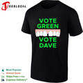 Vote green vote Dave missing front tooth gap shirt