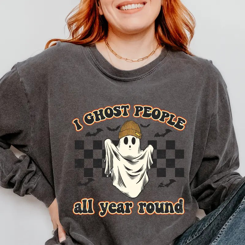 WOMENS GRAPHIC TEES, GHOST PEOPLE YEAR ROUND SHIRT, WOMEN'S HALLOWEEN SHIRT, (COMFORT COLORS T-SHIRT, CASUAL SHIRT UNISEX, HALLOWEEN CLOTHING, GRAPHIC APPAREL) Cotton Fabric