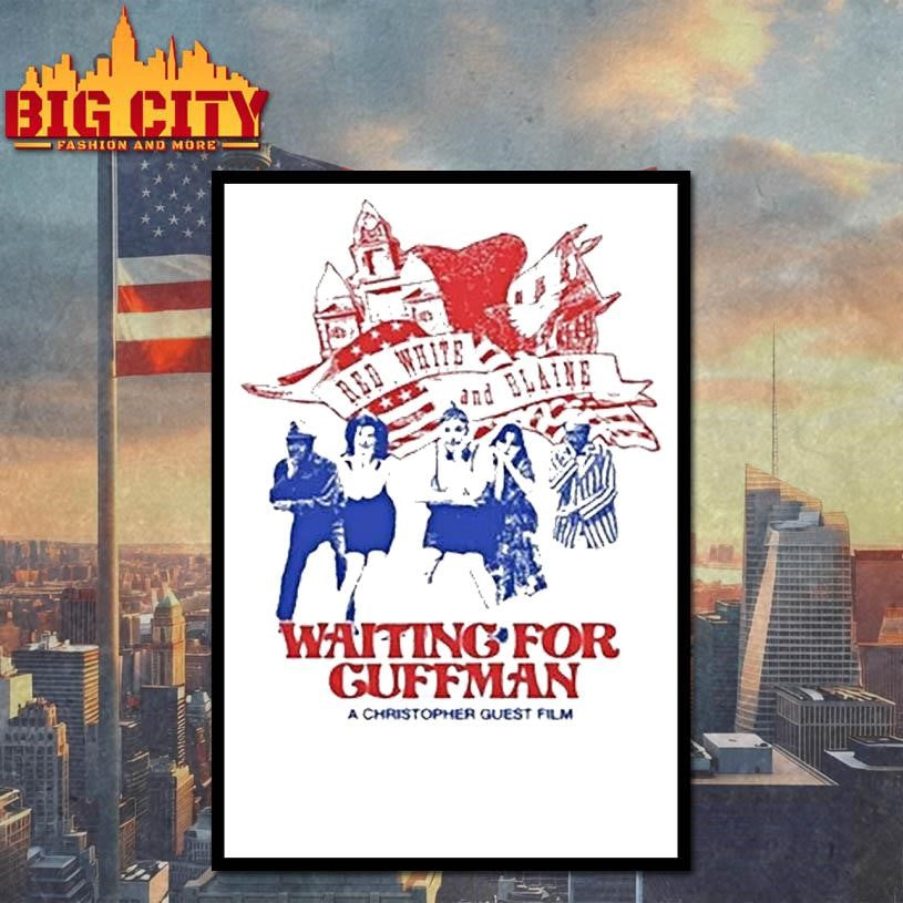 Waiting For Guffman A Christopher Guest Film Red White And Blaine Tour 2026 Shirt