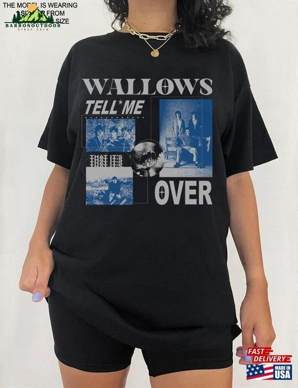 Wallows Tell Me That It's Over Tour Dates 2023 T-Shirt Merch Classic