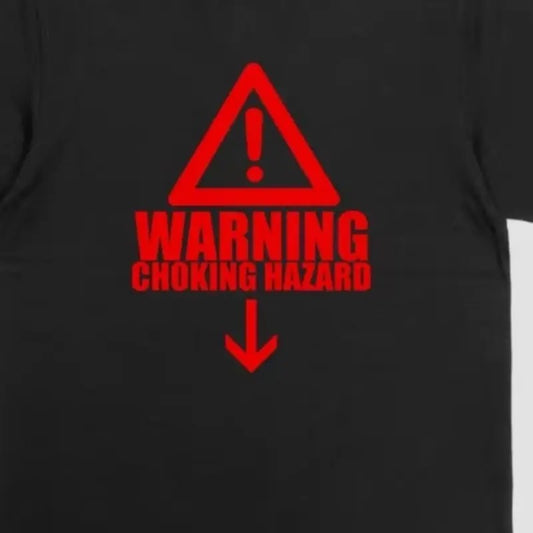 Warning Choking Hazard T-Shirt - Unisex Cotton Casual Tee with Red Warning Design for Men