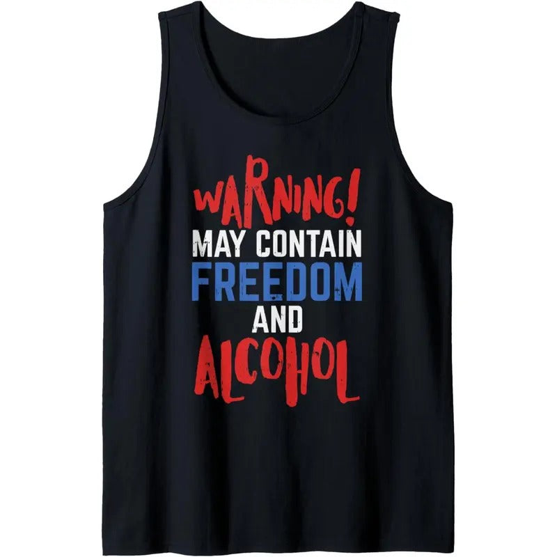 Warning May Contain Freedom And Alcohol 4th Of July Party Tank Top MADE IN USA