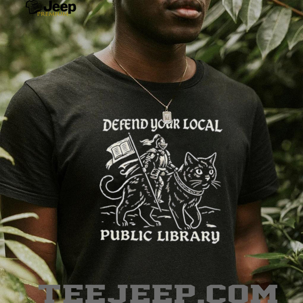 Warrior defend your local public library shirt