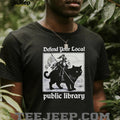 Warrior riding cat defend your local public library shirt