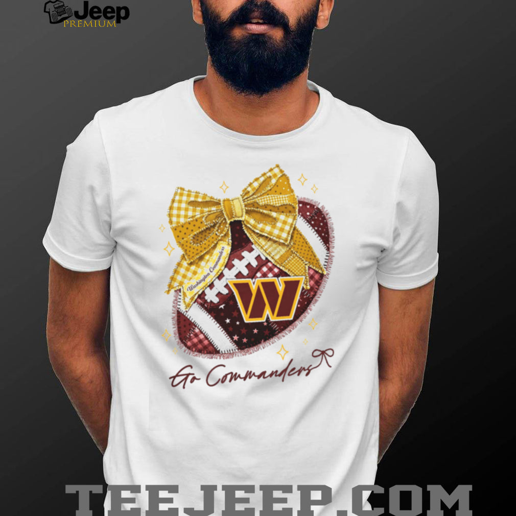 Washington Commanders Go Commanders Football Bow T Shirt