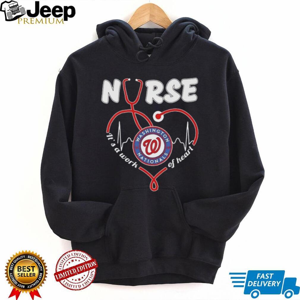 Washington Nationals Nurse Stethoscope Heartbeat Work Of Heart T Shirt