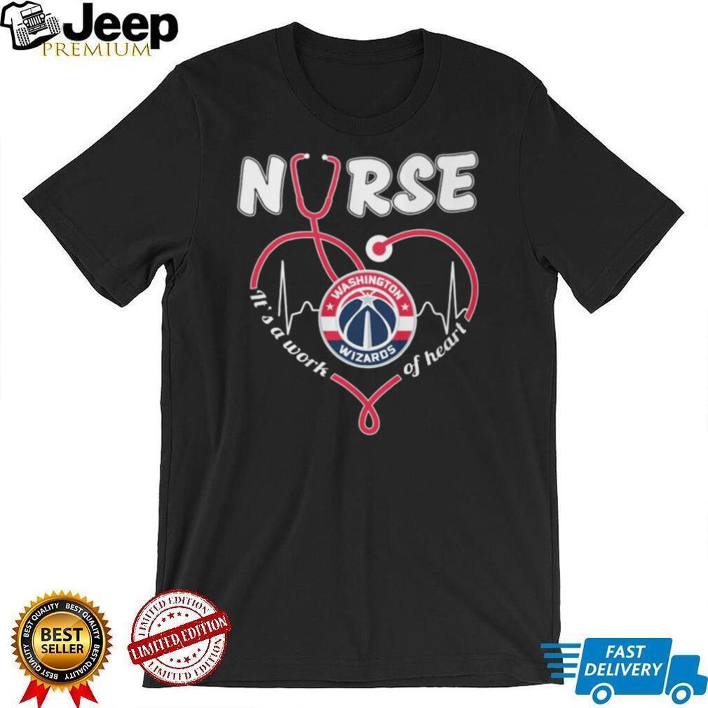 Washington Wizards Nurse Heartbeat It’s A Work Of Heart Medical Professional T shirt