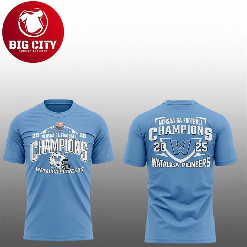 Watauga Pioneers State Champions 2025 NCHSAA 6A Two Sided Shirt