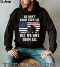 We Owe Them All Kneeling Soldier American Flag Veteran T Shirt