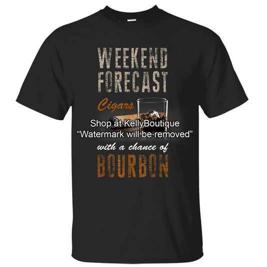 Weekend Forecast Smoking with a Chance of Bourbon Whisky Lovers T-Shirt, Gift for Husband from Wife, Gift for Dad, Father's Day Gift Front Sided Design Unisex Cotton T-shirt for Men Menswear Top