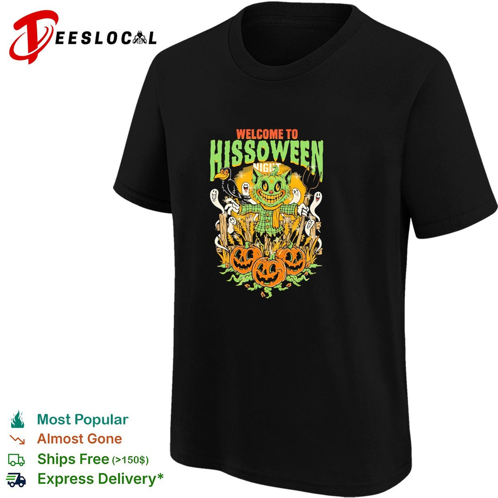 Welcome to Hissoween night cat scarecrow pumpkin shirt