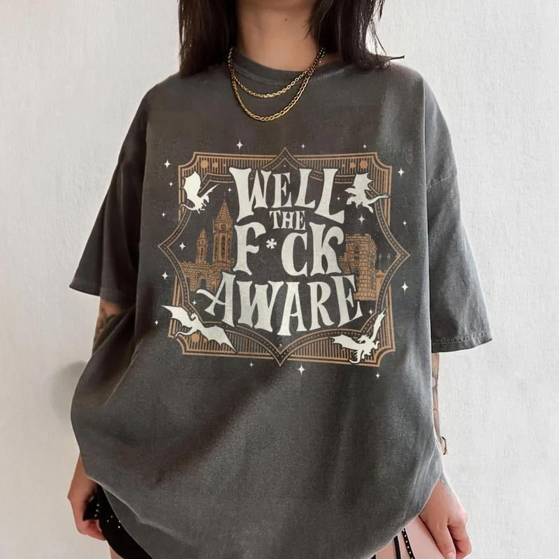 Well The F Aware T-Shirt, Funny Fourth Wing Sweatshirt, Xaden Riorson Shirt, Dragon Rider Shirt, The Empyrean Series Quotes Shirt