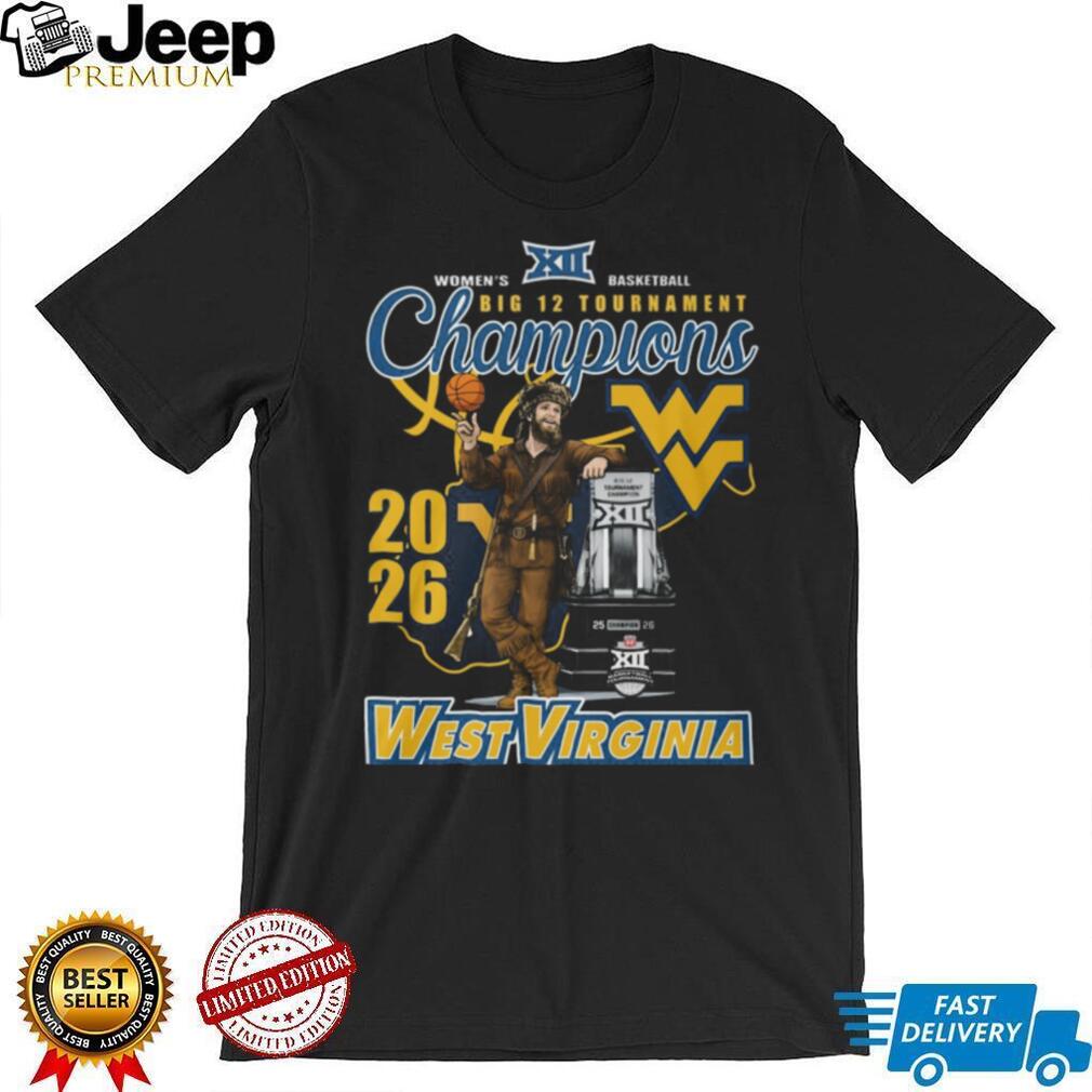 West Virginia Mountaineers Big 12 Women’s Basketball Champions 2026 T Shirt