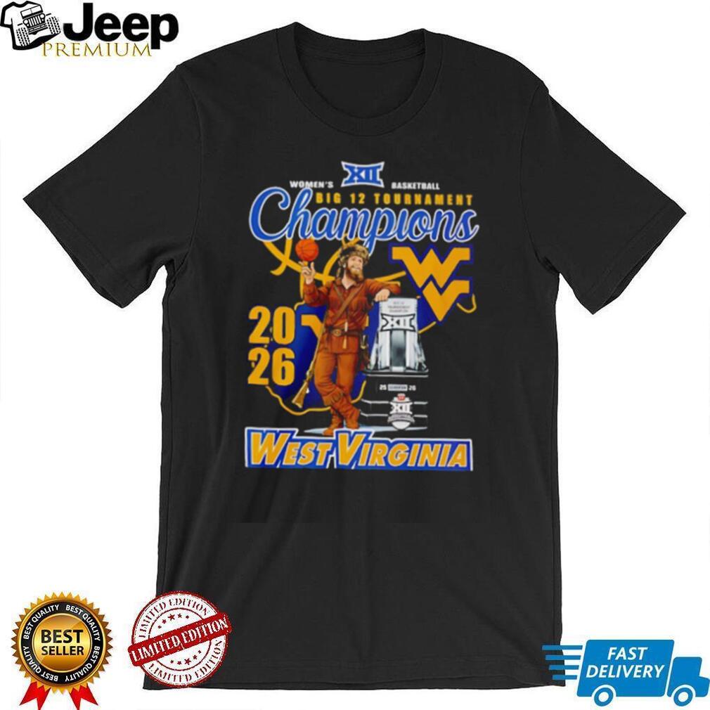 West Virginia Women’s Basketball Big 12 Tournament Champions 2026 T Shirt