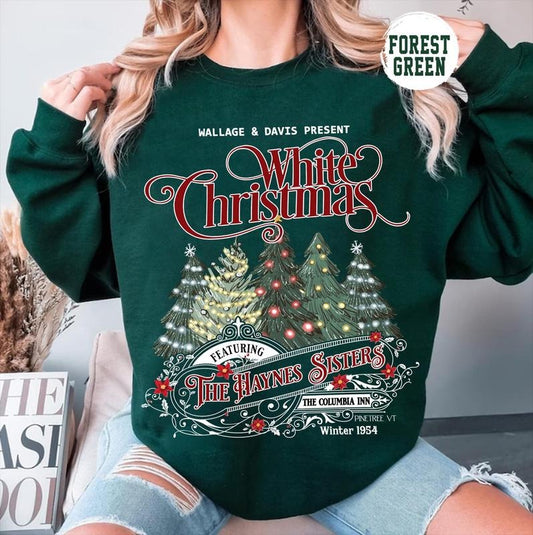 White Christmas Movie Sweatshirt Christmas White Movie 1954 Sweatshirt Columbia Inn Pine Tree Vermont Christmas Sweatshirt Sisters Crewneck, Unisex Trendy