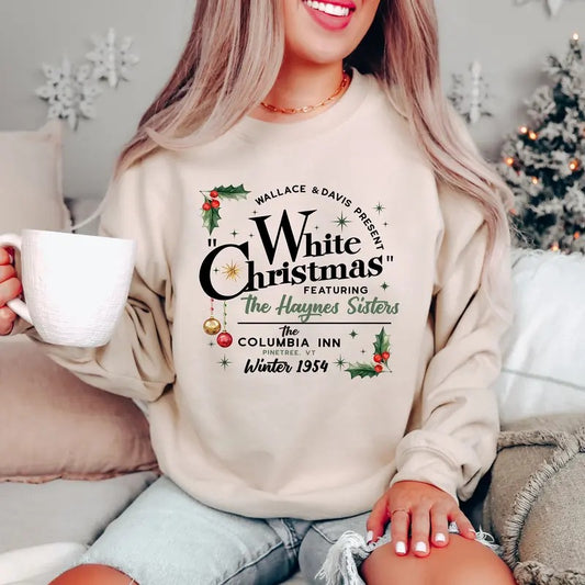 White Christmas Movie Sweatshirt, Wallace And Davis Sweater, Christmas White Movie 1954 Sweatshirt, Christmas Gift, Haynes Sisters Hoodie