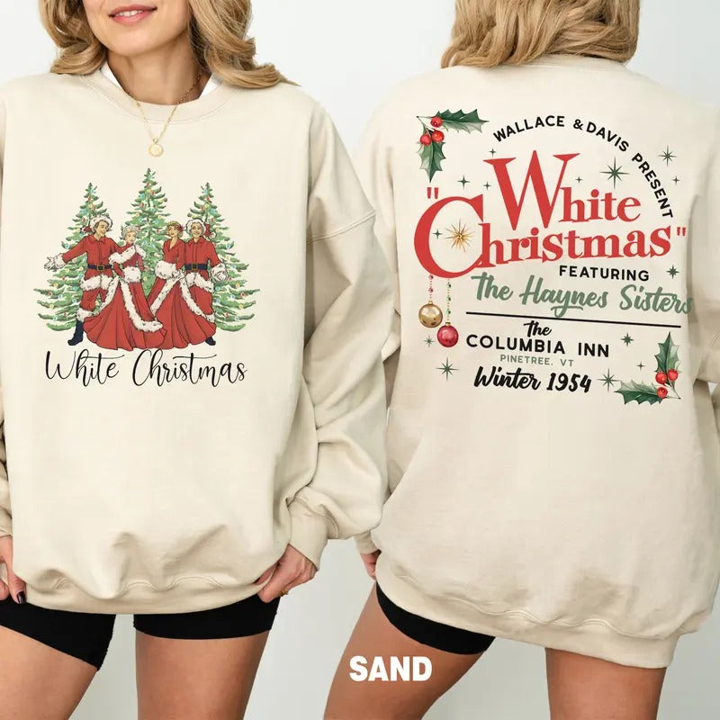 White Christmas Movie Sweatshirt, Wallace and Davis, Haynes Sisters Shirt, Christmas White Movie 1954 Sweatshirt Womenswear Hoodie