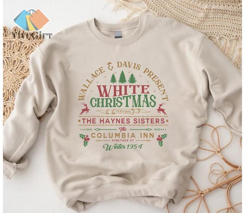White Christmas Sweatshirt, Columbia Inn Pine Tree Vermont Christmas Sweatshirt, Christmas Movie Sweatshirt Cotton Womenswear