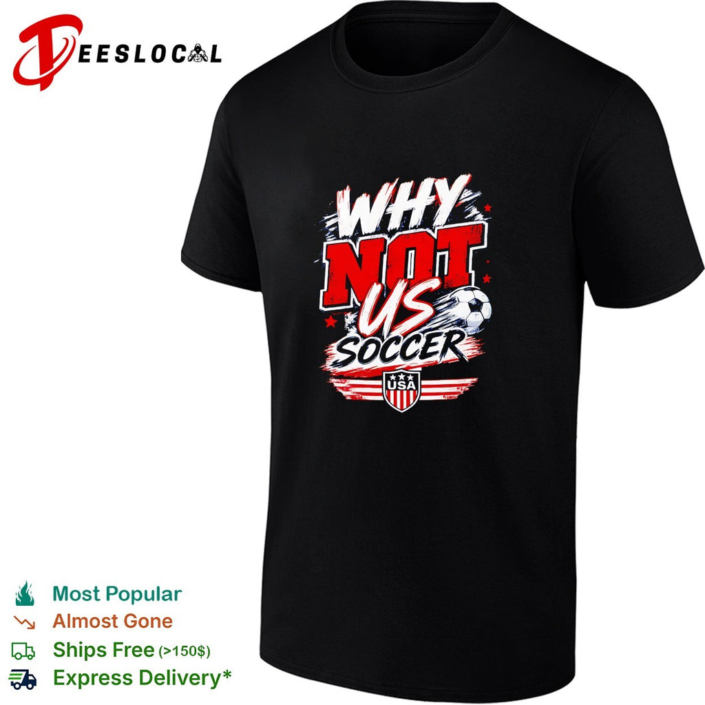 Why not US Soccer USA shield brush stroke American flag World Cup shirt