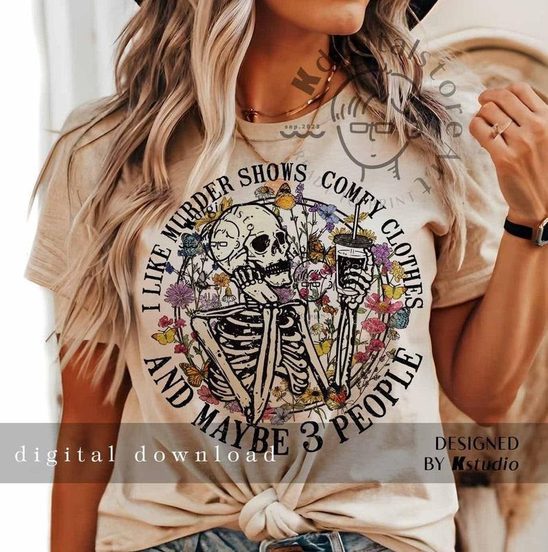 Wildflower Skull, I Like Murder Shows Comfy Clothes And 3 People T-Shirts, Hoodie, Sweatshirt | WearSparks.com
